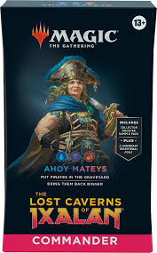 MTG The Lost Caverns of Ixalan Commander Deck - Ahoy Mateys