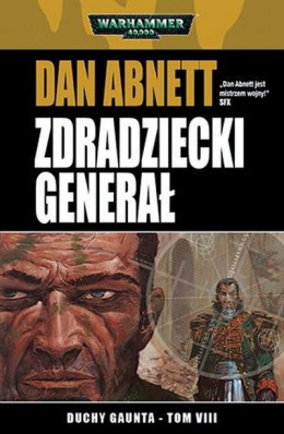 Duchy Gaunta Tom VIII - Zdradziecki Generał